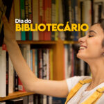 12 de Março – Dia do Bibliotecário
