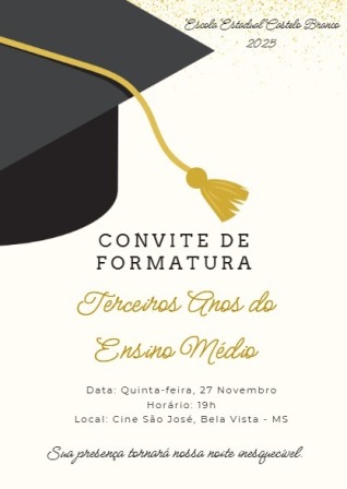 Convite de Formatura da escola Castelo Branco 2025